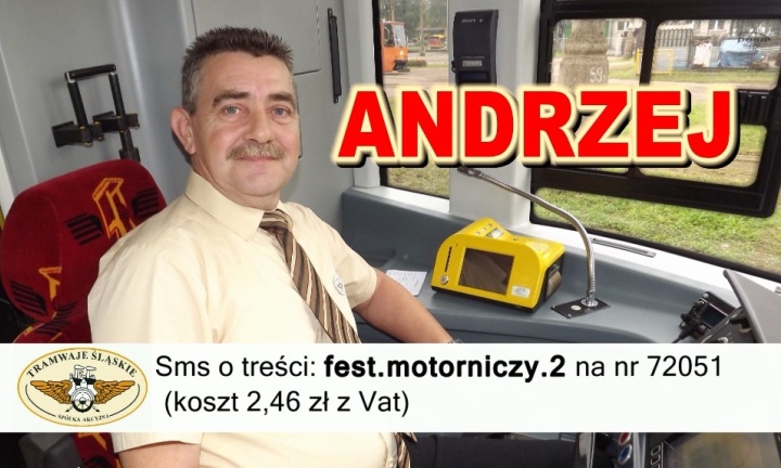 02 Andrzej Sms Www Zdjęcie: Głosuj Na Najlepszego Motorniczego - Tramwaje Śląskie S.a.