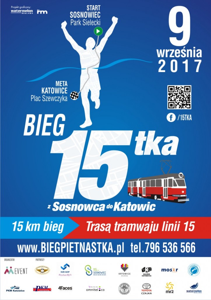 15Tka Plakat 2017 Wersja Ost. Zdjęcie: Po Raz Trzeci Pobiegną Wzdłuż Linii Nr 15 - Tramwaje Śląskie S.a.