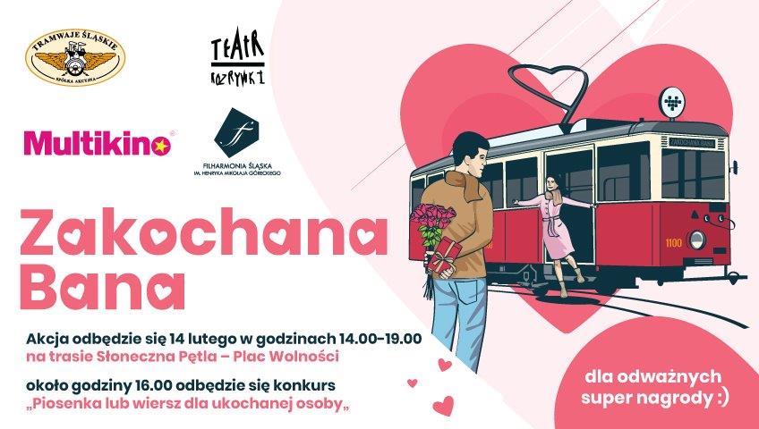 Zakochana Bana 2019 Plakat Lcd Zdjęcie: Spędź Walentynki W „Zakochanej Banie” - Tramwaje Śląskie S.a.