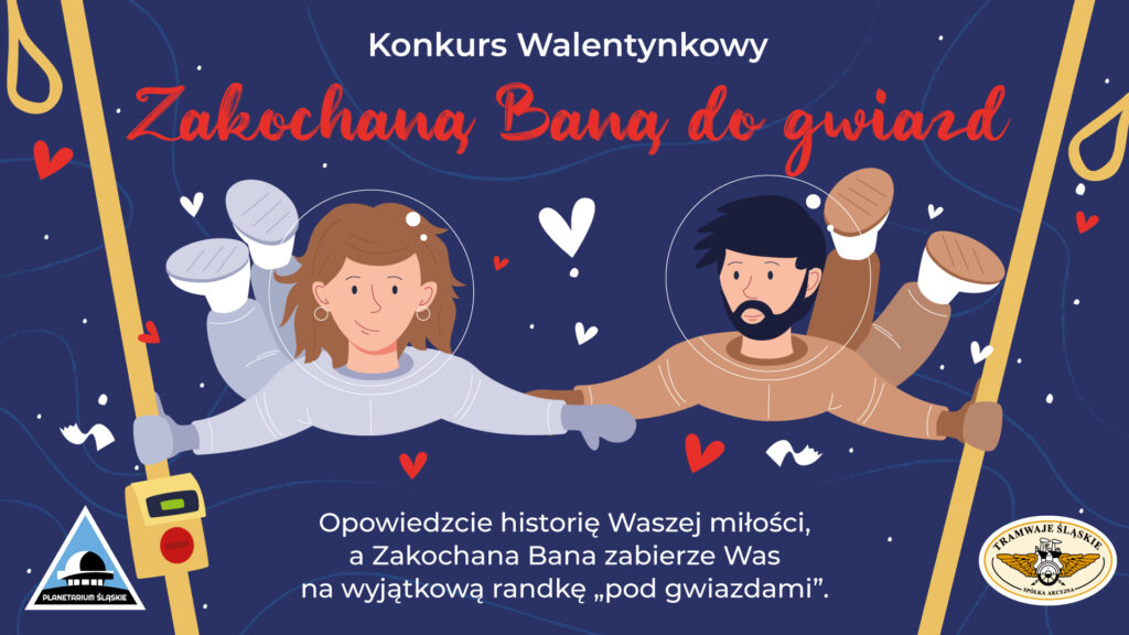 Zdjęcie: Walentynkowy Konkurs „Zakochaną Baną Do Gwiazd” [Regulamin] - Tramwaje Śląskie S.a.