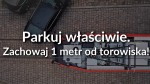 Zdjęcie: Parkuj Właściwie. Zachowaj 1 Metr Od Torowiska - Tramwaje Śląskie S.a.